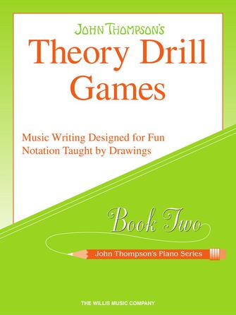 John Thompson's THEORY DRILL GAMES - BOOK 2