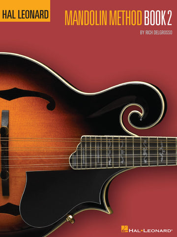 HAL LEONARD MANDOLIN METHOD – BOOK 2
