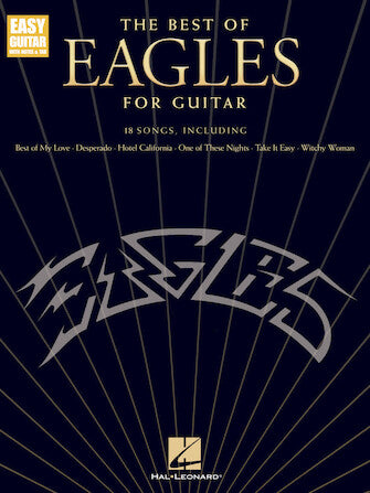 THE BEST OF EAGLES FOR GUITAR – UPDATED EDITION