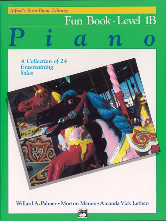 Alfred's Basic Piano Library Fun Book Level 1B