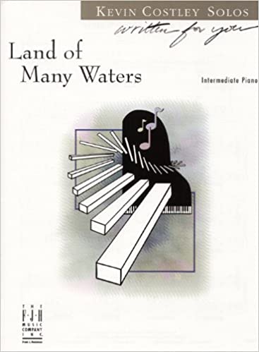 Land of Many Waters - Intermediate Piano