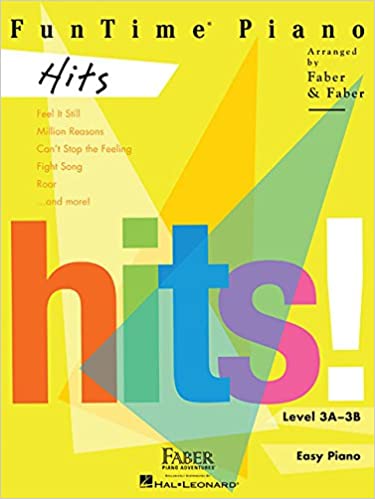 Faber - FunTime Piano - Hits - Level 3A-3B