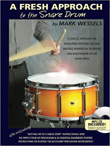 A Fresh Approach to Snare Drum by Mark Wessels