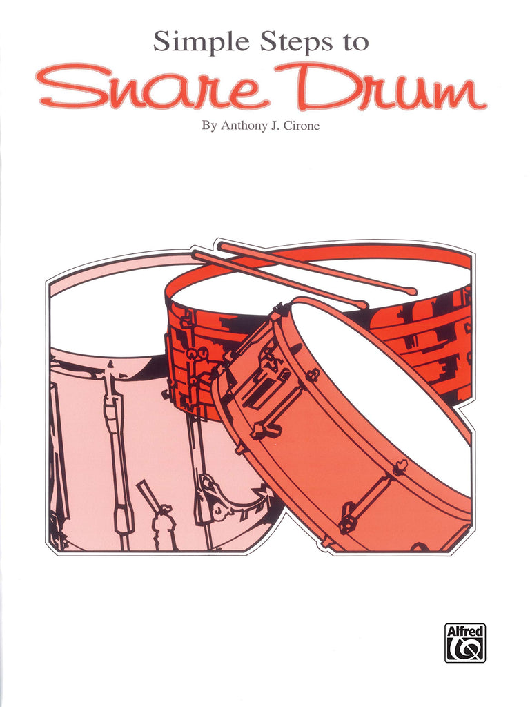 Simple Steps To Snare Drum by Anthony Cirone