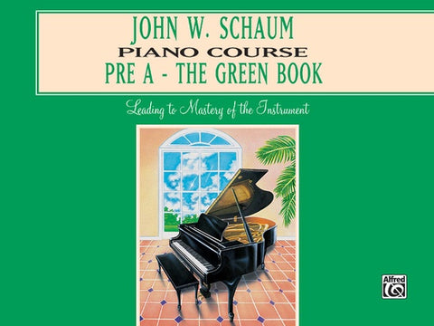 Alfred - John W. Schaum - The Green Book - Pre-A