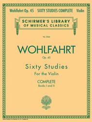 Wohlfahrt OP 45 Sixty Studeis for Violin