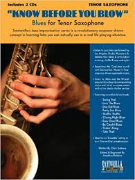 KNOW BEFORE YOU BLOW - Modes for Tenor Saxophone