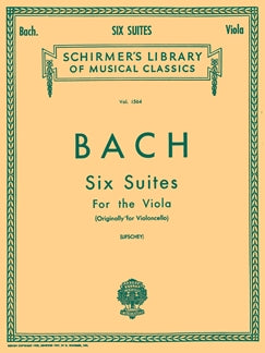 JOHANN SEBASTIAN BACH: SIX SUITES FOR VIOLA SOLO: VIOLA