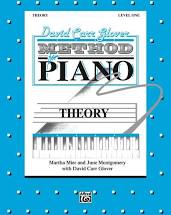 David Carr Glover - Level 1 Piano Theory